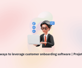 Customer Onboarding Software