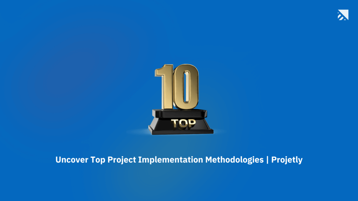 project implementation methodologies