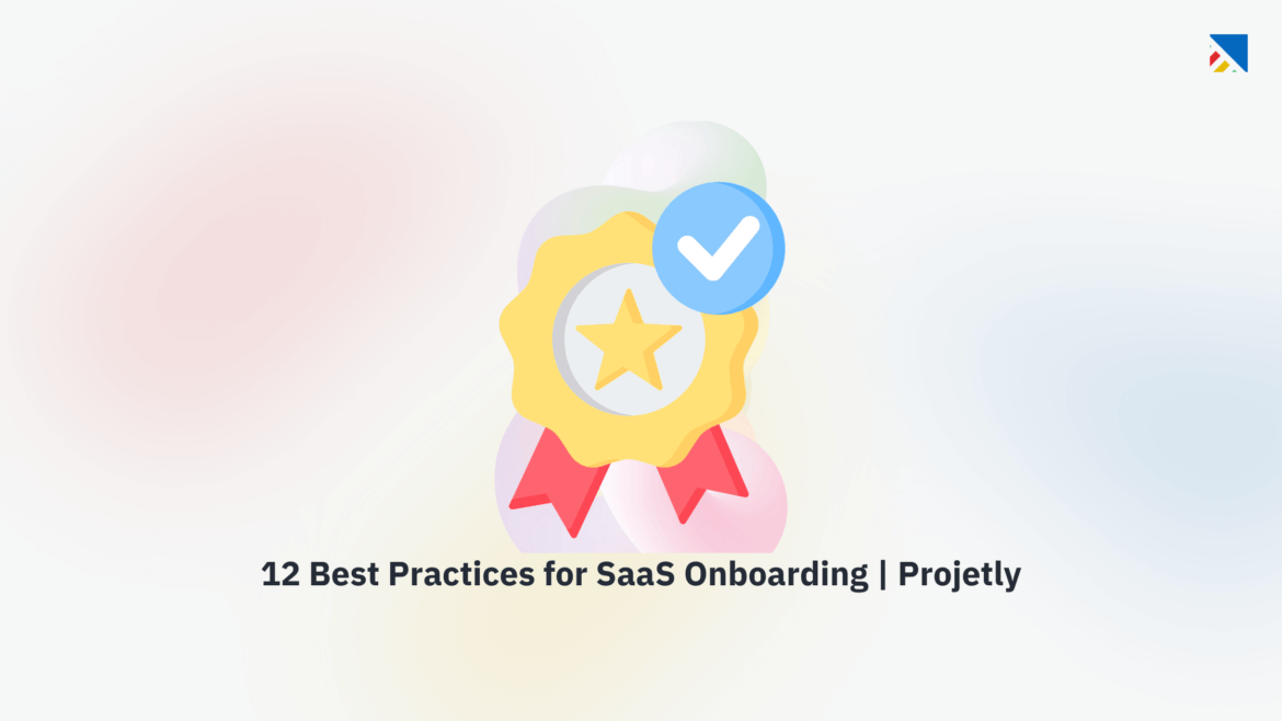 SaaS onboarding best practices