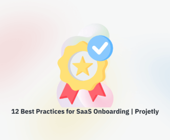 SaaS onboarding best practices