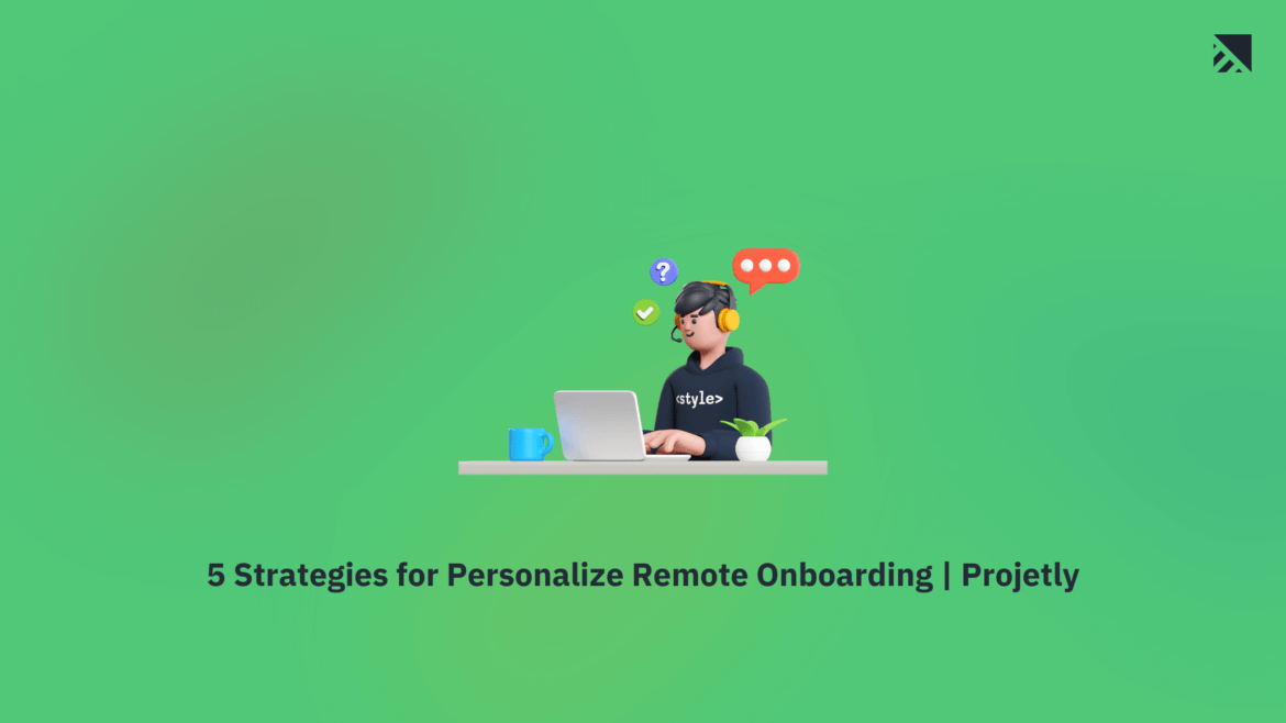 Personalized Remote onboarding