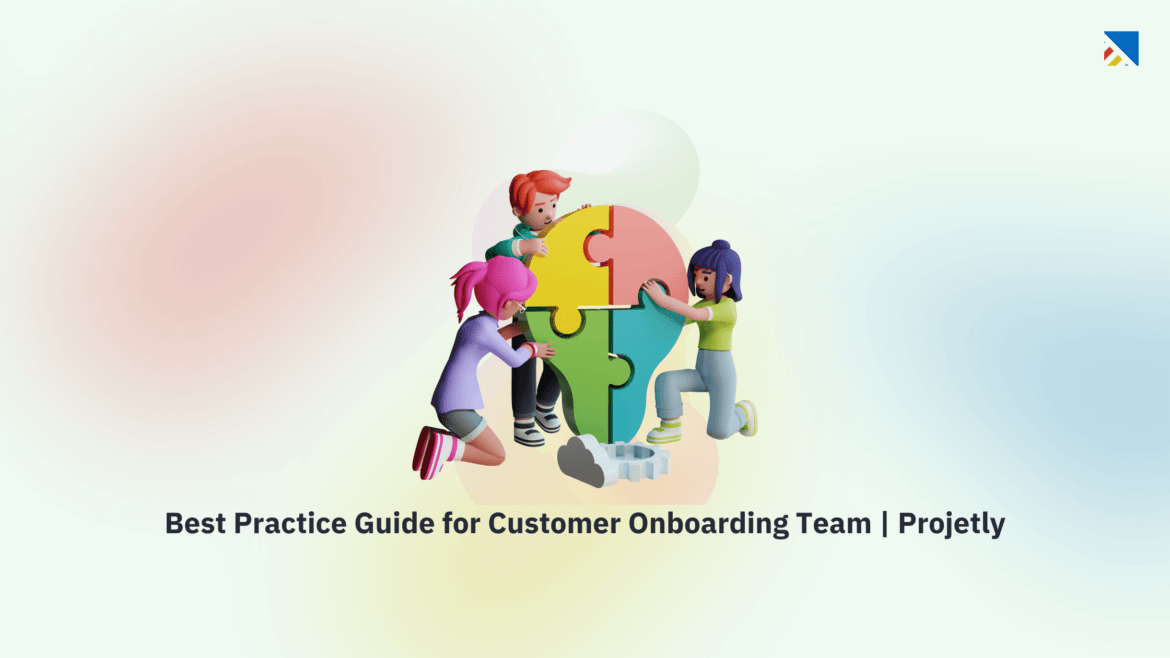 Customer onboarding team best practices