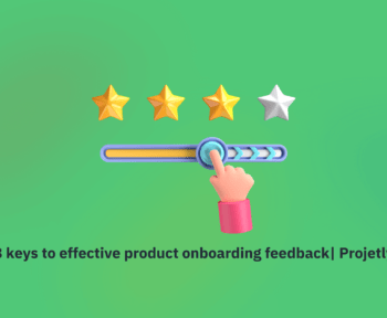 product onboarding feedback