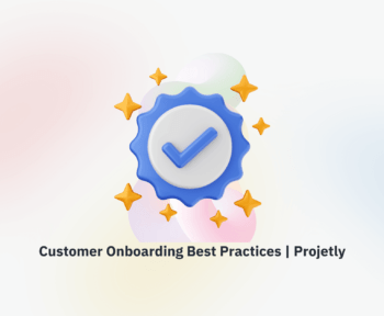 Customer onboarding best practices