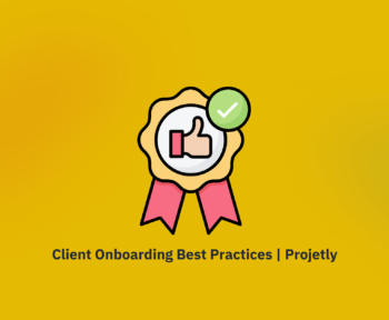 Client onboarding best oractices