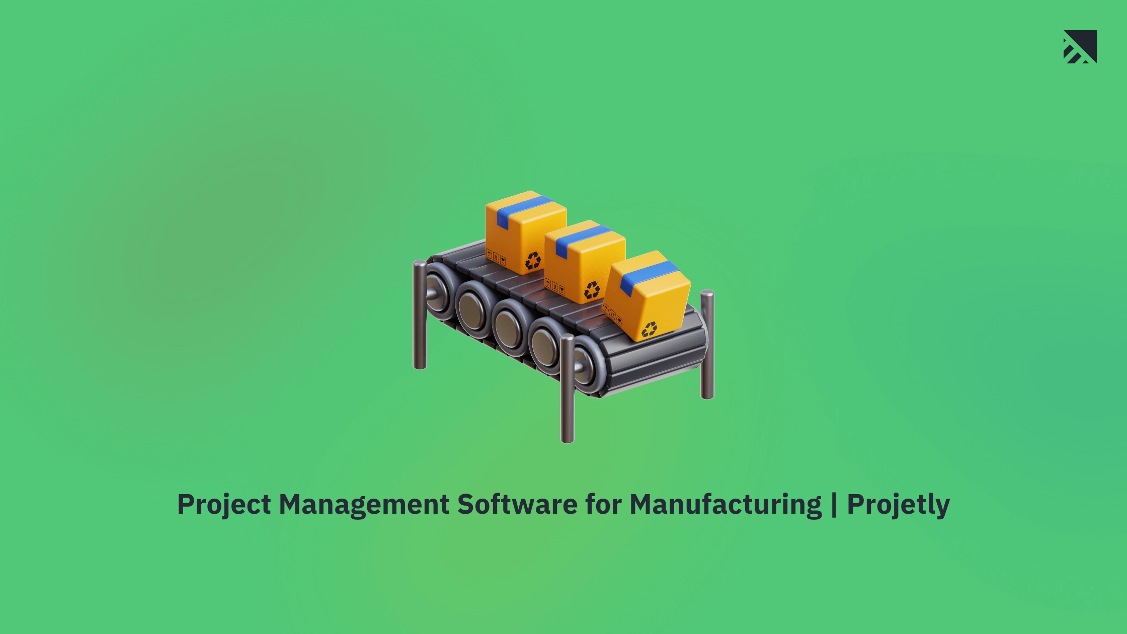 Thumbnail for project management software for manufacturing